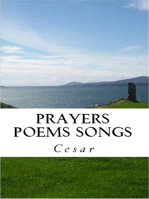 cover image of Prayers Poems Songs